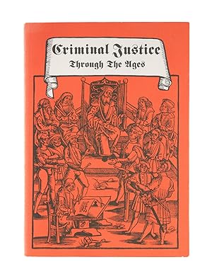 Seller image for Criminal Justice Through the Ages: From Divine Judgement to. for sale by The Lawbook Exchange, Ltd., ABAA  ILAB