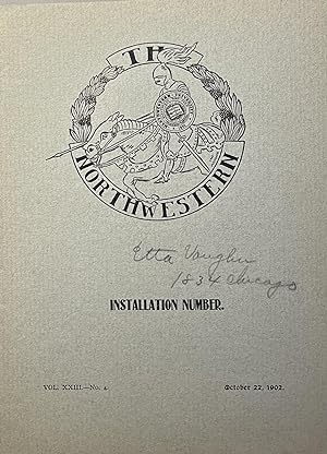 The Northwestern Installation Number, VOL. XXIII, No. 4, October 22, 1902