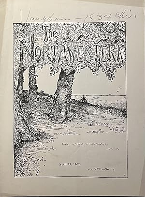 The Northwestern, VOL. XXII, No. 23, April 17, 1902