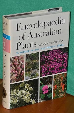 Bild des Verkufers fr Encyclopaedia of Australian Plants Suitable for Cultivation: Volume 2 A - Ca zum Verkauf von Shiny Owl Books