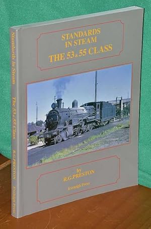 Seller image for Standards In Steam: The 53 & 55 Class for sale by Shiny Owl Books