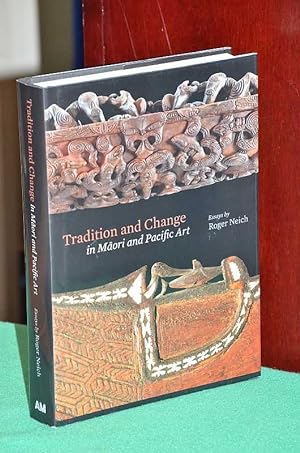Imagen del vendedor de Tradition and Change in Maori and Pacific Art a la venta por Shiny Owl Books