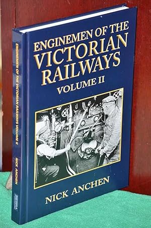 Seller image for Enginemen of the Victorian Railways Volume 2 for sale by Shiny Owl Books