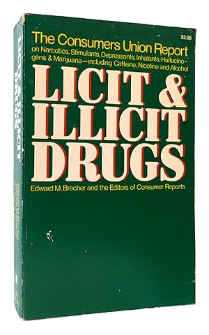 Seller image for LICIT AND ILLICIT DRUGS for sale by Rare Book Cellar