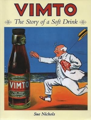 Seller image for Vimto: The Story of a Soft Drink for sale by WeBuyBooks