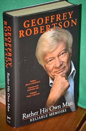 Seller image for Rather His Own Man: Reliable Memoirs for sale by Shiny Owl Books