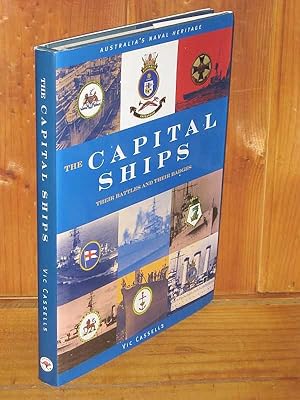 Seller image for The Capital Ships: Their Battles and Their Badges for sale by Shiny Owl Books