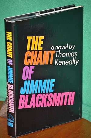 Immagine del venditore per The Chant of Jimmie Blacksmith (Jimmy) venduto da Shiny Owl Books