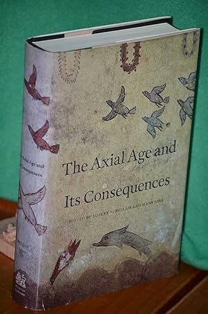 Immagine del venditore per The Axial Age and Its Consequences venduto da Shiny Owl Books
