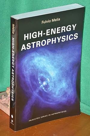 Imagen del vendedor de High-Energy Astrophysics a la venta por Shiny Owl Books