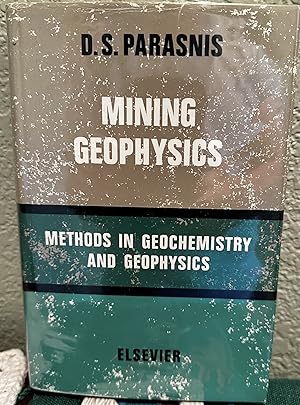 Seller image for Mining Geophysics, Methods in Geochemistry and Geophysics Vol 3 for sale by Crossroads Books