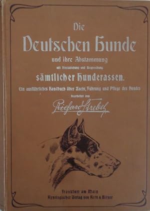 Bild des Verkufers fr Die deutschen Hunde und ihre Abstammung mit Hinzuziehung und Besprechung smtlicher Hunderassen. Band I + II + Tierrtztlicher Teil (bearb. v. Aug. Ueblacker) in einem Band. zum Verkauf von Antiquariat Ursula Hartmann