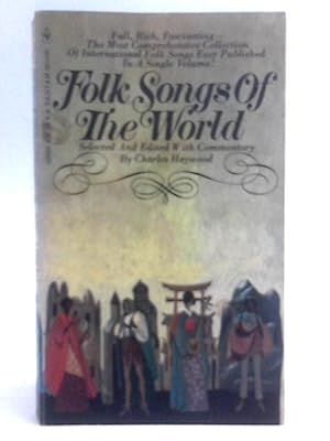 Imagen del vendedor de Folk Songs of the World. a la venta por World of Rare Books