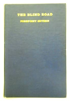 Imagen del vendedor de The Blind Road a la venta por World of Rare Books