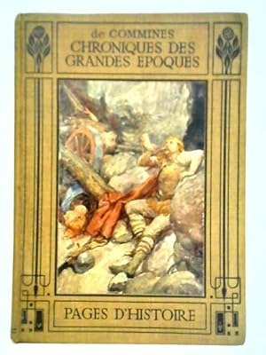 Seller image for Pages d'Histoire: Chroniques des Grandes Epoques de la France for sale by World of Rare Books