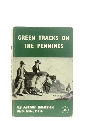 Seller image for Green Tracks on the Pennines for sale by World of Rare Books