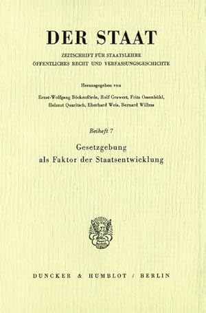 Bild des Verkufers fr Gesetzgebung als Faktor der Staatsentwicklung. zum Verkauf von BuchWeltWeit Ludwig Meier e.K.