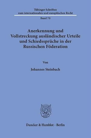 Seller image for Anerkennung und Vollstreckung auslndischer Urteile und Schiedssprche in der Russischen Fderation. for sale by BuchWeltWeit Ludwig Meier e.K.