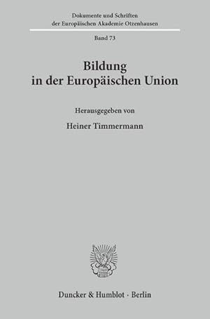 Image du vendeur pour Bildung in der Europischen Union. mis en vente par BuchWeltWeit Ludwig Meier e.K.