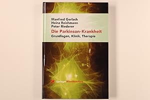 Bild des Verk�ufers f�r DIE PARKINSON-KRANKHEIT. Grundlagen, Klinik, Therapie zum Verkauf von INFINIBU KG