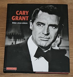 Bild des Verkufers fr Cary Grant. Bilder eines Lebens. zum Verkauf von Antiquariat Gallenberger