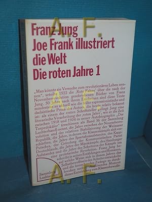 Bild des Verkufers fr Die roten Jahre 1. Joe Frank illustriert die Welt. Sammlung Luchterhand , 89 zum Verkauf von Antiquarische Fundgrube e.U.