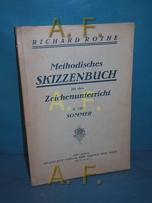 Seller image for Methodisches Skizzenbuch fr den Zeichenunterricht Teil 2: Sommer for sale by Antiquarische Fundgrube e.U.