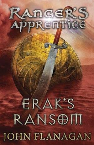 Seller image for Ranger's Apprentice 7: Erak's Ransom for sale by WeBuyBooks