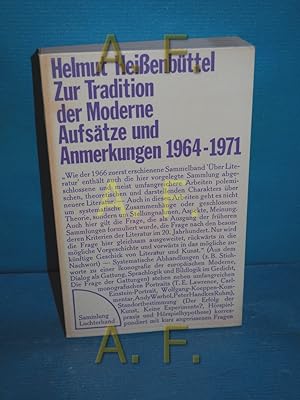 Bild des Verkufers fr Zur Tradition der Moderne, Aufstze und Anmerkungen 1964 - 1971 zum Verkauf von Antiquarische Fundgrube e.U.