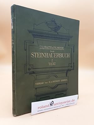 Imagen del vendedor de Die Bau- und Kunstarbeiten des Steinhauers: Band 1: Text a la venta por Roland Antiquariat UG haftungsbeschrnkt