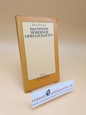 Image du vendeur pour Das System moderner Gesellschaften ; (ISBN: 3779907100) mis en vente par Roland Antiquariat UG haftungsbeschrnkt