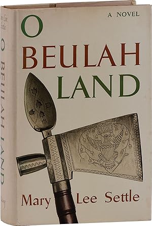 Bild des Verkufers fr O Beulah Land: A Novel zum Verkauf von Lorne Bair Rare Books, ABAA
