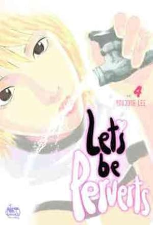 Seller image for Let's Be Perverts: Volume 4 (Paperback) for sale by Grand Eagle Retail