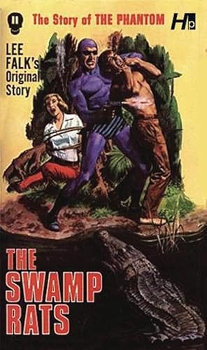 Seller image for The Phantom: The Complete Avon Novels: Volume 11 The Swamp Rats! (Paperback) for sale by Grand Eagle Retail