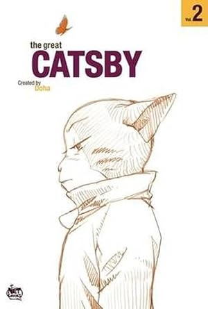 Bild des Verkufers fr The Great Catsby: Volume 2 (Paperback) zum Verkauf von AussieBookSeller