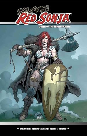 Seller image for Savage Red Sonja: Queen of the Frozen Wastes (Paperback) for sale by Grand Eagle Retail