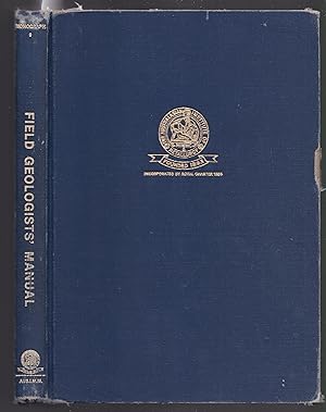 Field Geologists' Manual - Monograph Series No. 9