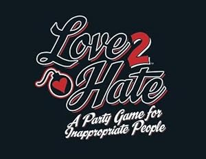 Seller image for Love 2 Hate for sale by Grand Eagle Retail