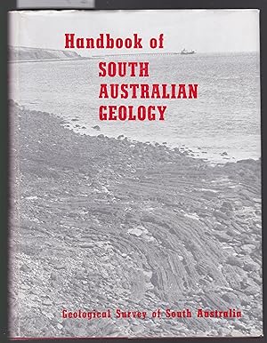 Handbook of South Australian Geology - Geological Survey of South Australia