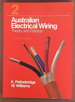 Australian Electrical Wiring Theory and Practice Volume 2