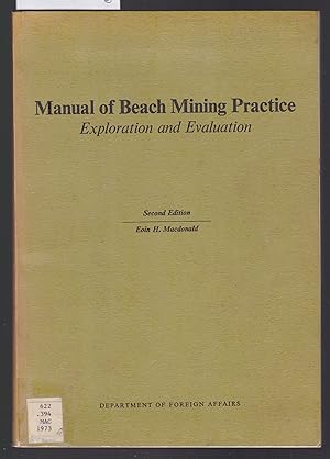 Manual of Beach Mining Practice - Exploration and Evaluation