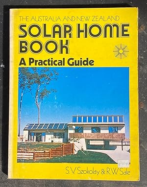 Immagine del venditore per The Australia and New Zealand Solar Home Book - A Practical Guide venduto da Laura Books