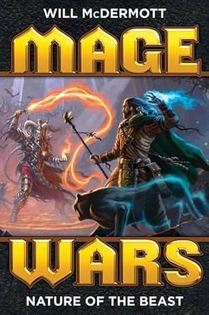 Seller image for Mage Wars: Nature of the Beast (Paperback) for sale by Grand Eagle Retail
