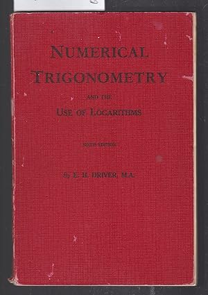 Numerical Trigonometry and the Use of Logarithms