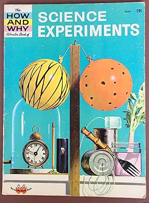 The How and Why Wonder Book of Science Experiments - No.5034 in Series