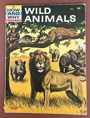 The How and Why Wonder Book of Wild Animals - No. 5027 in series.