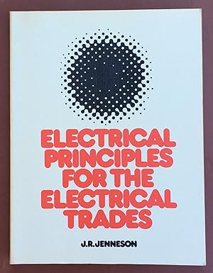 Electrical Principles for the Electrical Trades