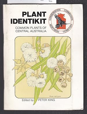 Image du vendeur pour Plant Identikit : Common Plants of Central Australia mis en vente par Laura Books
