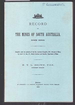 Record of the Mines of South Australia Fourth Edition