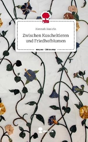 Seller image for Zwischen Kuscheltieren und Friedhofblumen. Life is a Story - story.one for sale by BuchWeltWeit Ludwig Meier e.K.